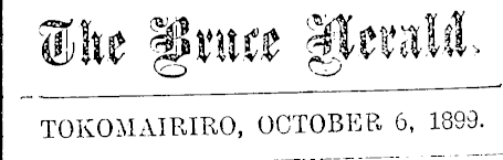 Papers Past, Newspapers, Bruce Herald, 10 August 1888