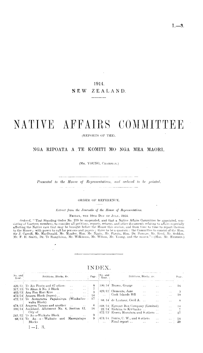 Papers Past Parliamentary Papers Appendix To The Journals Of The House Of Representatives 1914 Session I Native Affairs Committee Reports Of The Nga